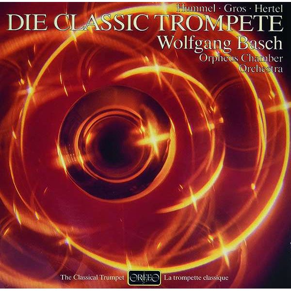 Wolfgang Basch - Die Classic Trompete (120g) LP | Vinyl